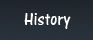 History
